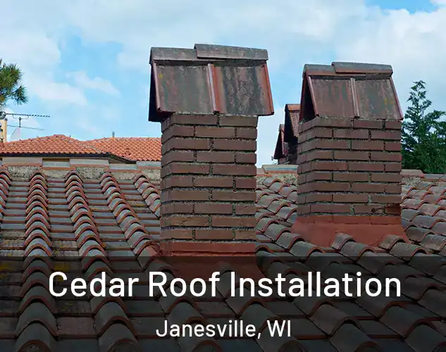  Cedar Roof Installation Janesville, WI