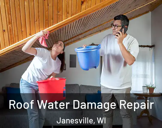  Roof Water Damage Repair Janesville, WI